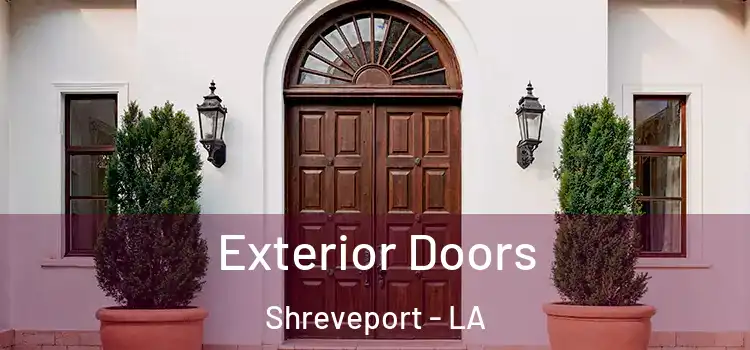  Exterior Doors Shreveport - LA