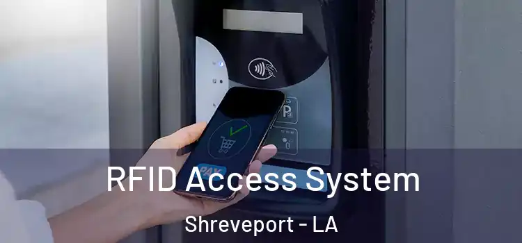  RFID Access System Shreveport - LA