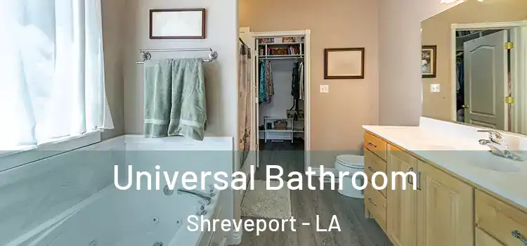  Universal Bathroom Shreveport - LA